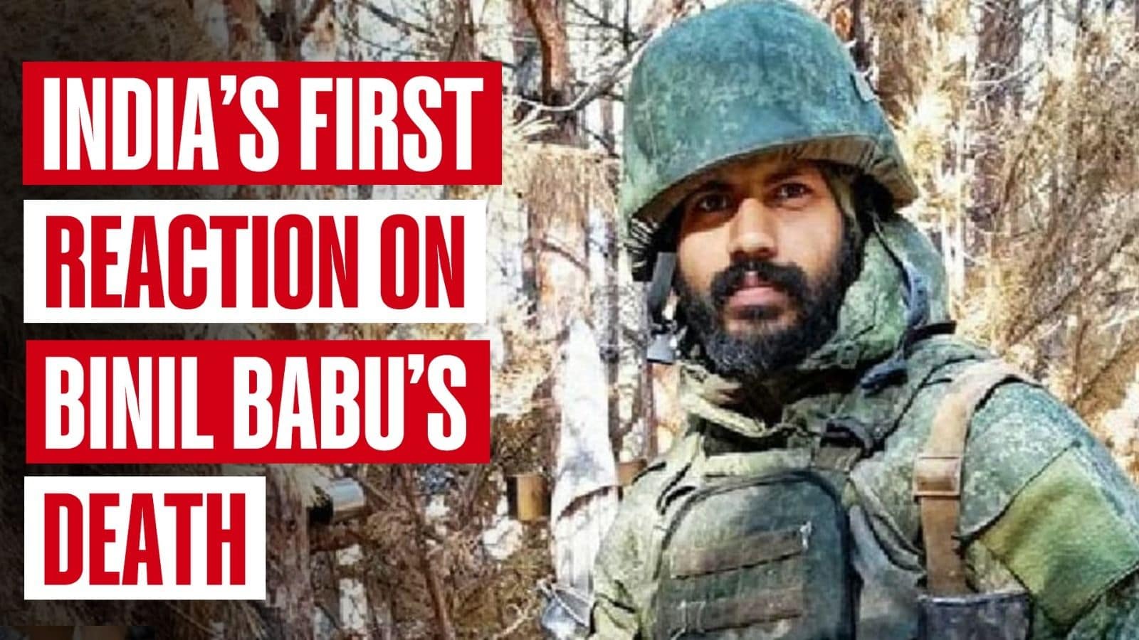 MEA’s First Reaction After Binil Babu’s Death in Russian War Zone, Demands Early Discharge Of Remaining Indians