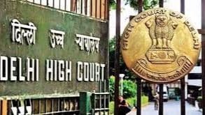 Gender Neutrality Fair Justice Delivery System’s Hallmark: Delhi HC